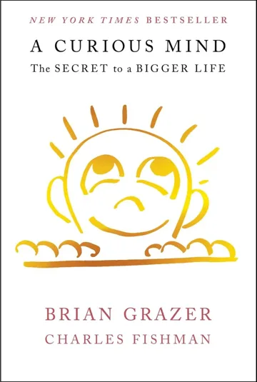 Cover of A Curious Mind by Brian Grazer