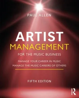 Cover of Artist Management for the Music Business by Paul Allen