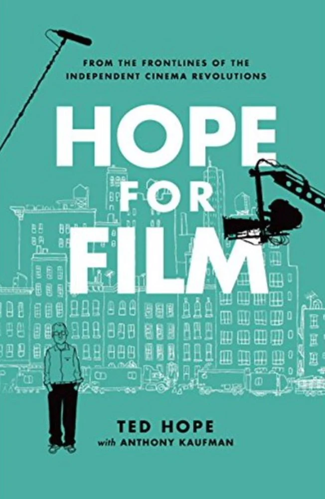 First-edition cover of Hope for Film by Ted Hope