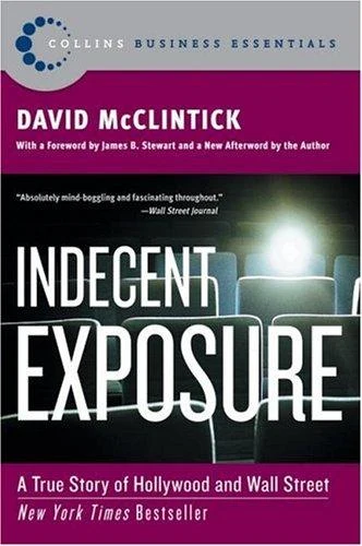 Cover of Indecent Exposure by David McClintick