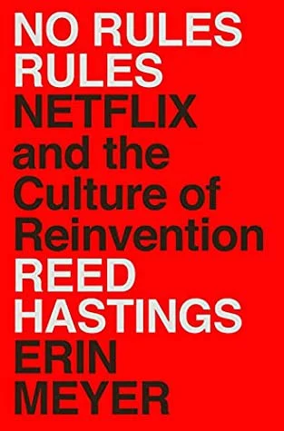 Cover of No Rules Rules by Reed Hastings and Erin Meyer