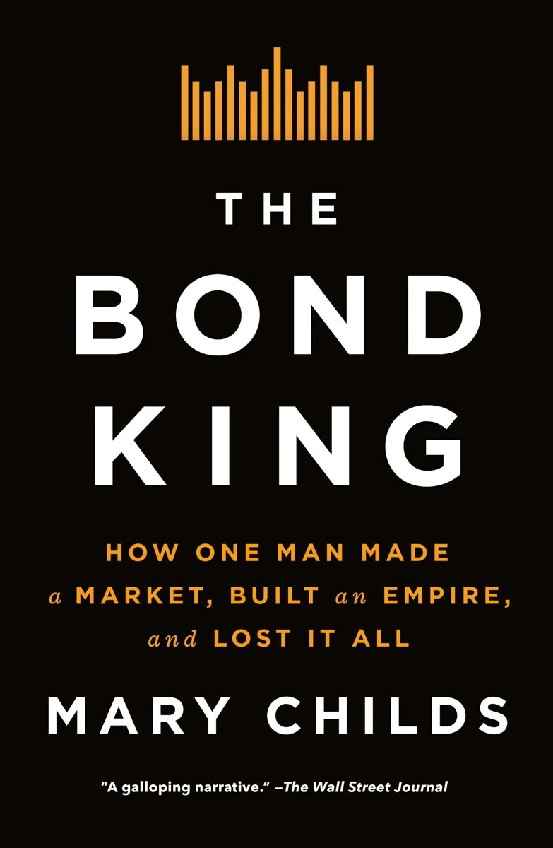Cover of The Bond King by Mary Childs