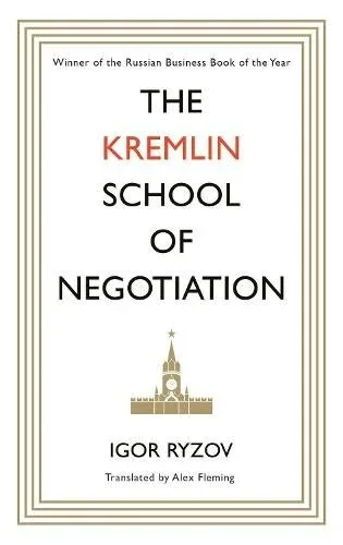 First-edition cover of The Kremlin School of Negotiation by Igor Ryzov
