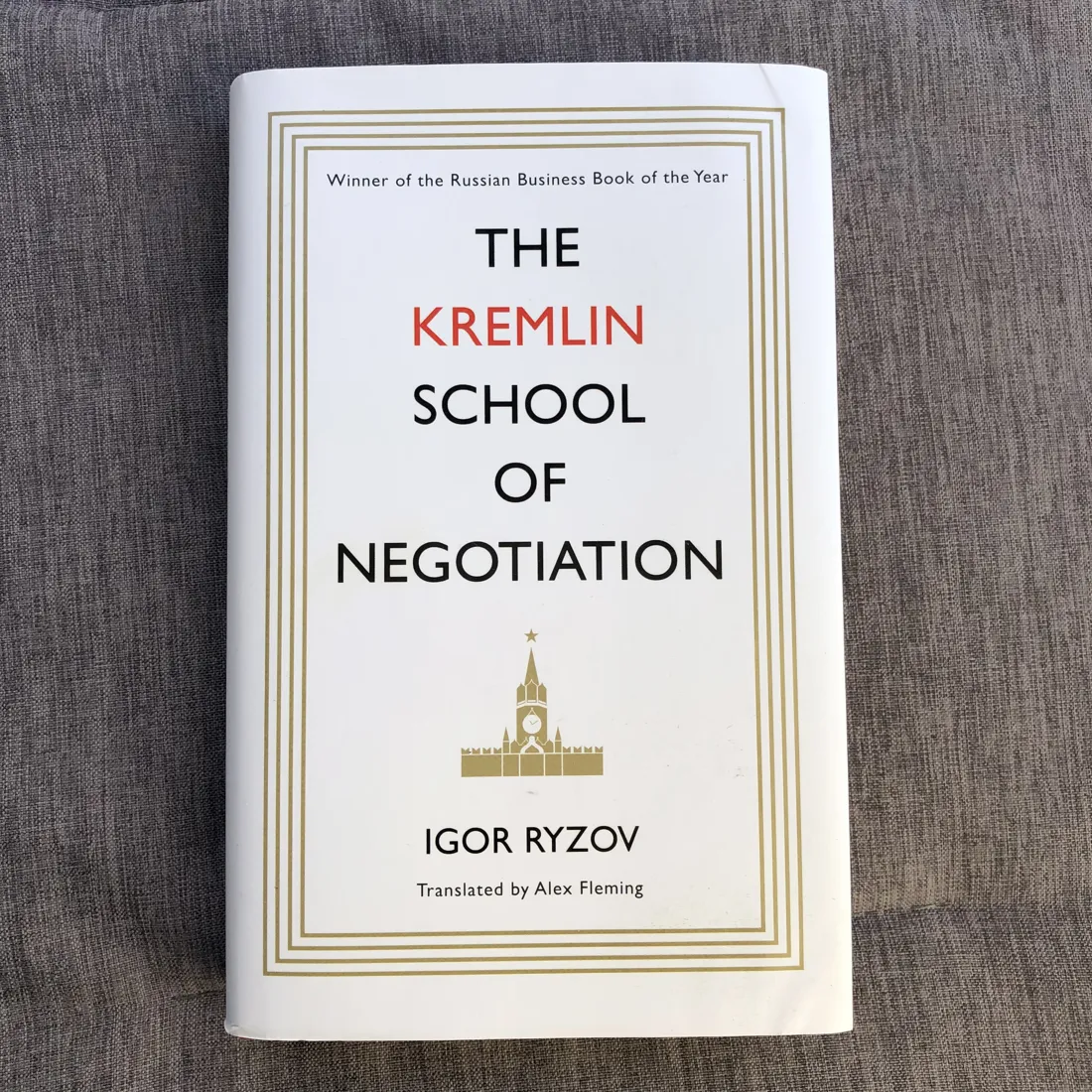 Cover of The Kremlin School of Negotiation by Igor Ryzov