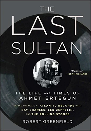 Cover of The Last Sultan by Robert Greenfield