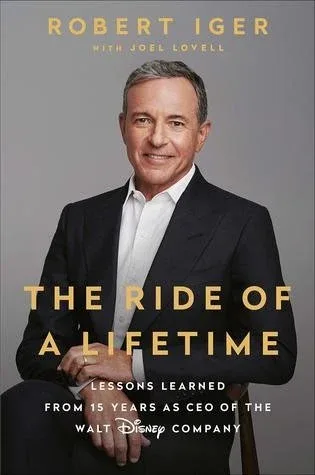 Cover of The Ride of a Lifetime by Bob Iger