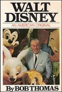 First-edition cover of Walt Disney: An American Original by Bob Thomas