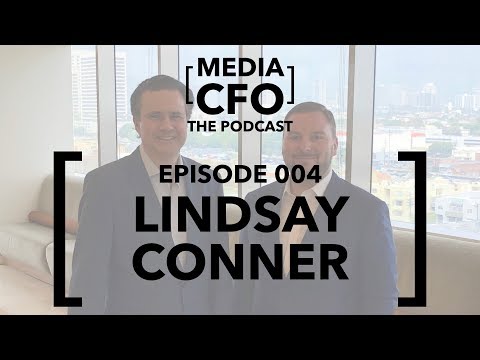 Media CFO episode 04 with Lindsay Conner
